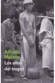 LOS AÑOS DEL TROPEL