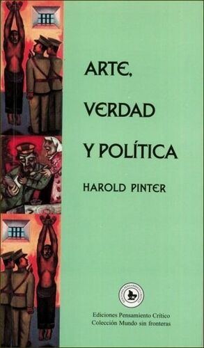 ARTE, VERDAD Y POLÍTICA