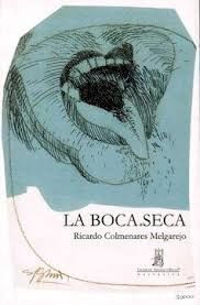 LA BOCA SECA
