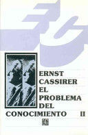 EL PROBLEMA DEL CONOCIMIENTO EN LA FILOSOFÍA Y EN LA CIENCIA MODERNA, II : DESAR