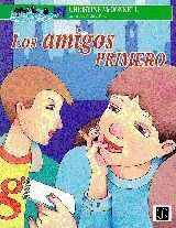 LOS AMIGOS PRIMERO