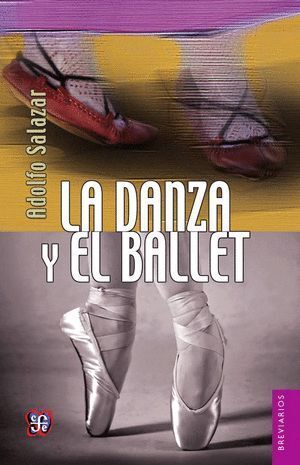 LA DANZA Y EL BALLET
