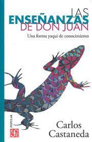 ENSEÑANZAS DE DON JUAN, LAS