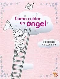 CÓMO CUIDAR UN ÁNGEL