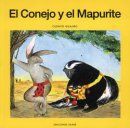 EL CONEJO Y EL MAPURITE