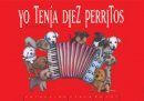 YO TENÍA DIEZ PERRITOS