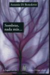SOMBRAS NADA MAS...