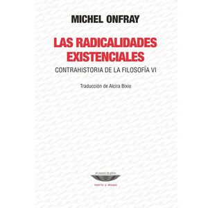 RADICALIDADES EXISTENCIALES