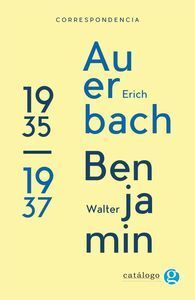 CORRESPONDENCIA WALTER BENJAMIN-ERICH AUERBACH