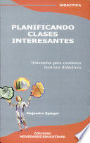 PLANIFICANDO CLASES INTERESANTES