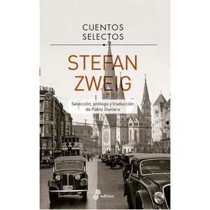 CUENTOS SELECTOS STEFAN ZWEIG