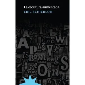 LA ESCRITURA AUMENTADA