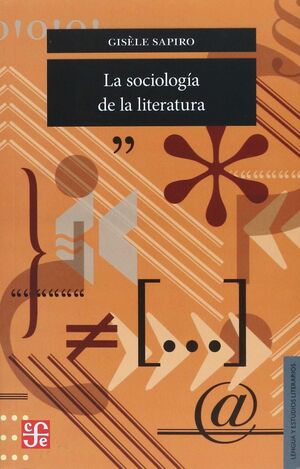 SOCIOLOGIA DE LA LITERATURA, LA