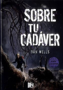 SOBRE TU CADÁVER