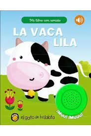 MI LIBRO CON SONIDO - LA VACA LILA