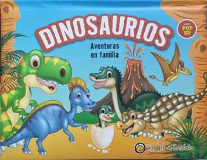DINOSAURIOS. AVENTURAS - POP UP