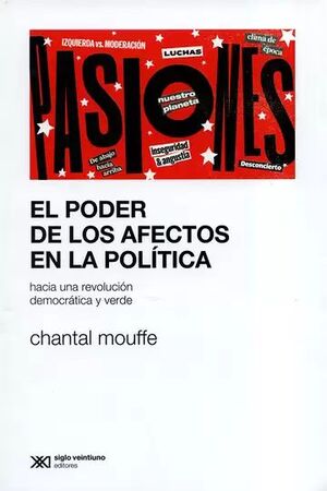 EL PODER DE LOS AFECTOS EN LA POLITICA