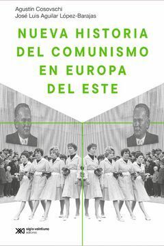 NUEVA HISTORIA DEL COMUNISMO EN EUROPA DEL ESTE