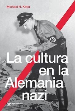 LA CULTURA EN LA ALEMANIA NAZI