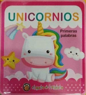 UNICORNIOS - PRIMERAS PALABRAS