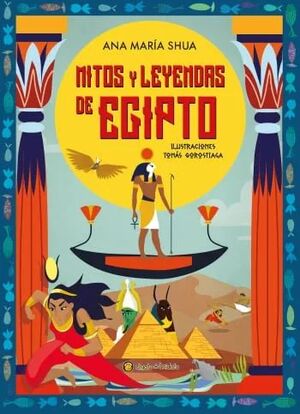 MITOS Y LEYENDAS DE EGIPTO