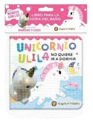 UNICORNIA ULILA (BURBUJAS Y LUCES)