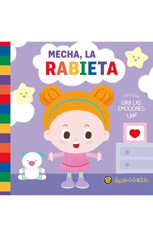 MECHA LA RABIETA (GIRA LAS EMOCIONES)