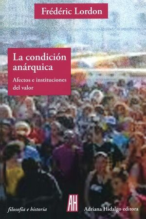 LA CONDICION ANARQUICA
