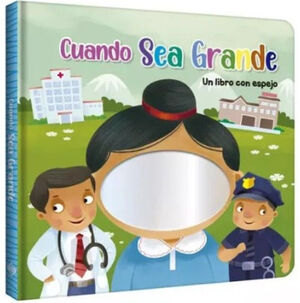 CUANDO SEA GRANDE