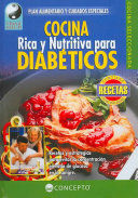 COCINA RICA Y NUTRITIVA PARA DIABETICOS