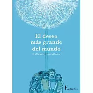 EL DESEO MÁS GRANDE DEL MUNDO