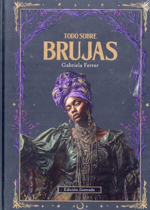 TODO SOBRE BRUJAS