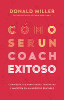 CÓMO SER UN COACH EXITOSO