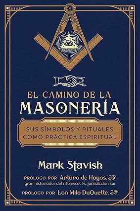 EL CAMINO DE LA MASONERÍA
