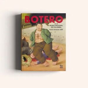 BOTERO EN EL MUSEO NACIONAL DE COLOMBIA