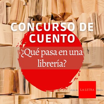 Bases para el Concurso de Cuento - “Estando en una librería...